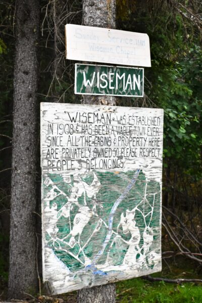 Welcome sign in Wiseman, Alaska.